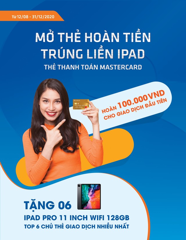 “Mở thẻ hoàn tiền – Trúng liền iPad” với thẻ Sacombank Mastercard ảnh 1