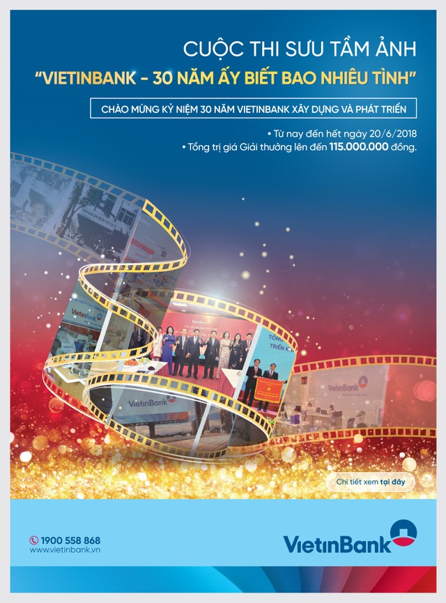 Phát động cuộc thi sưu tầm ảnh “VietinBank - 30 năm ấy biết bao nhiêu tình” ảnh 1