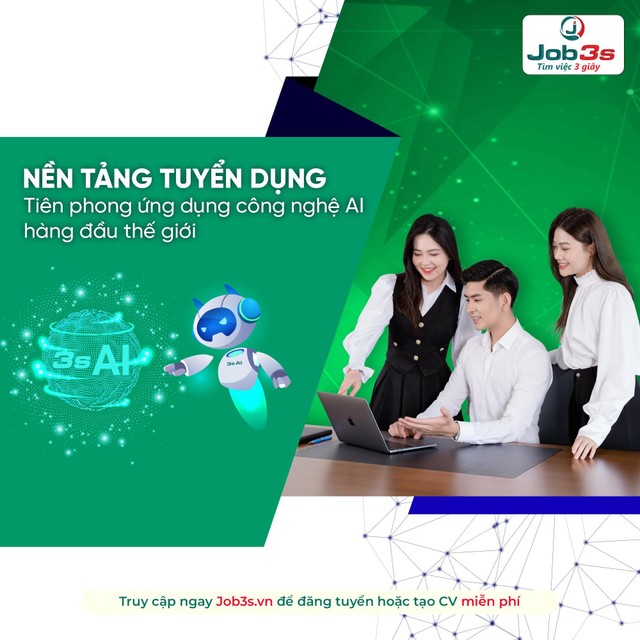 Job3s.vn là nền tảng tiên phong toàn cầu ứng dụng hơn 20 loại AI Job3s.vn là nền tảng tiên phong toàn cầu ứng dụng hơn 20 loại AI