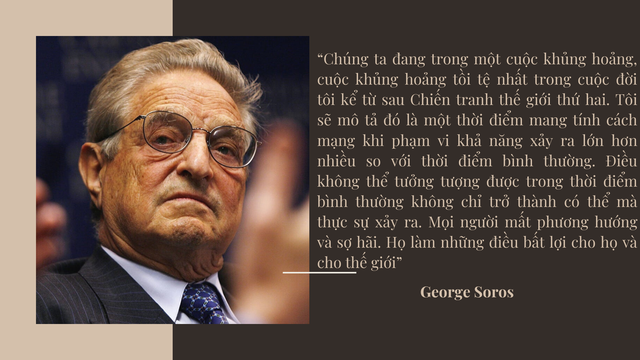 Nhà đầu tư huyền thoại George Soros giải thích lý do không tham gia vào thị trường tài chính hiện tại ảnh 1