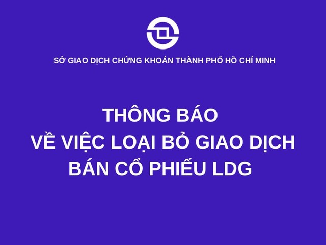 HOSE thông báo loại giao dịch bán cổ phiếu LDG của Chủ tịch Nguyễn Khánh Hưng