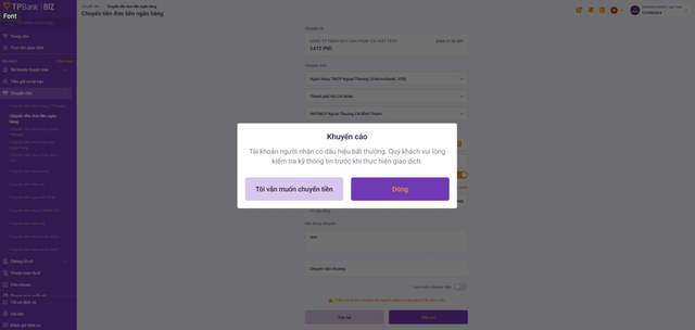 TPBank gửi khuyến cáo đến người dùng khi phát hiện tài khoản người nhận có dấu hiệu bất thường. TPBank gửi khuyến cáo đến người dùng khi phát hiện tài khoản người nhận có dấu hiệu bất thường.