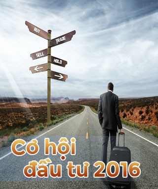 Cơ hội đầu tư 2016