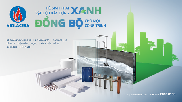 Hệ sinh thái sản phẩm xanh của Viglacera.
