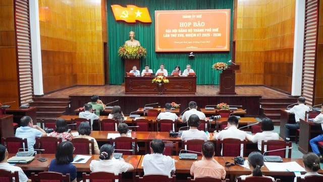 Họp báo về Đại hội đại biểu Đảng bộ thành phố Huế lần thứ XVII, nhiệm kỳ 2025 - 2030.