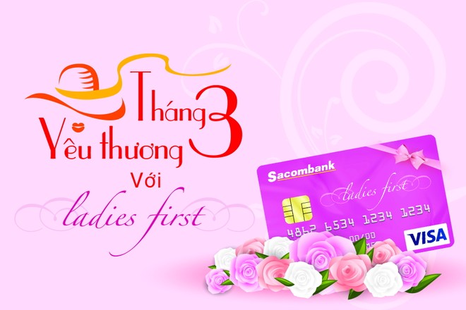 Sacombank ưu đãi cho chủ thẻ nhân ngày Quốc tế Phụ nữ 8/3