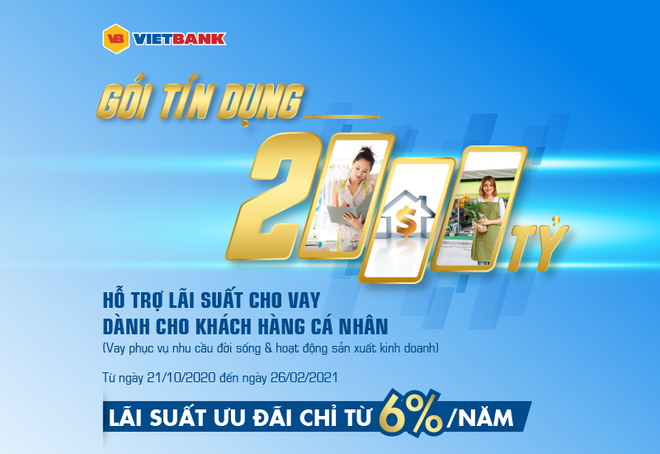 VietBank triển khai gói 2.000 tỷ đồng cho khách hàng cá nhân lãi suất từ 6%/năm