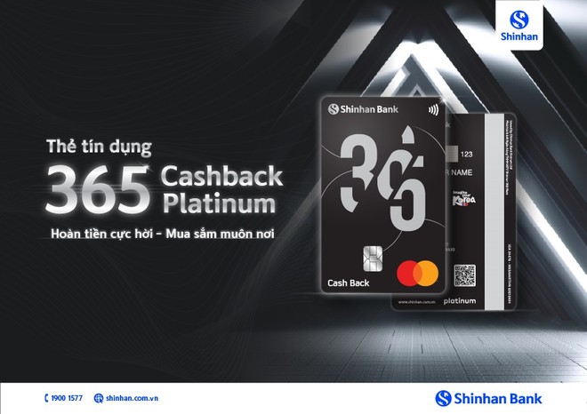 Ngân hàng Shinhan Việt Nam ra mắt thẻ tín dụng 365 Cashback hạng bạch kim 