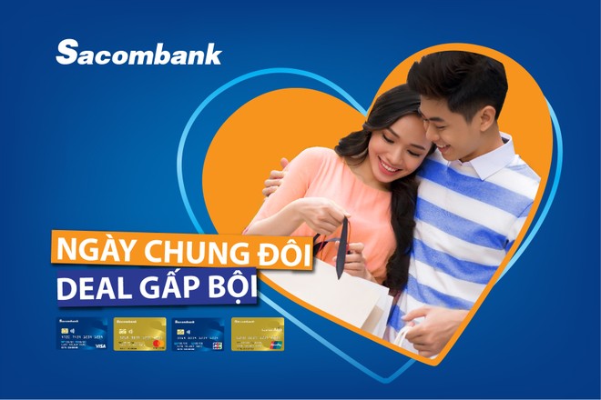 Nhân dịp Valentine, Sacombank dành nhiều ưu đãi cho chủ thẻ