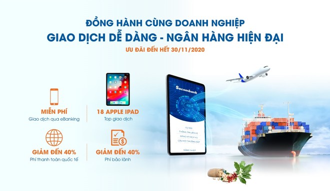 Sacombank dành hơn 8 tỷ đồng ưu đãi phí cho doanh nghiệp và cá nhân                                                                                                                                                                                            