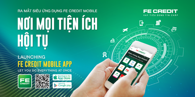 Cú huých lớn trong lộ trình số hóa của FE Credit