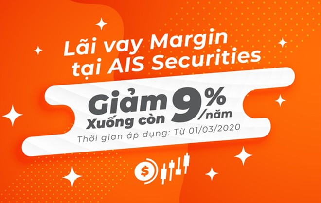 Chứng khoán AIS giảm mạnh lãi suất vay margin xuống còn 9%/năm