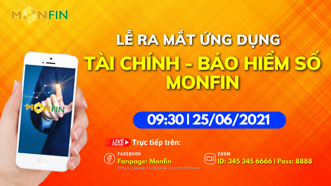 Ra mắt app Monfin: Bước phát triển mới của tài chính cá nhân