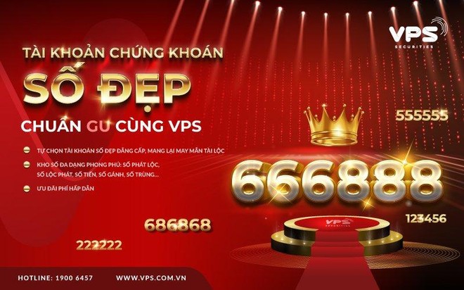 Mở tài khoản chứng khoán số đẹp cùng VPS với nhiều ưu đãi hấp dẫn