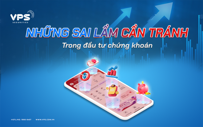 Những sai lầm cần tránh trong đầu tư chứng khoán