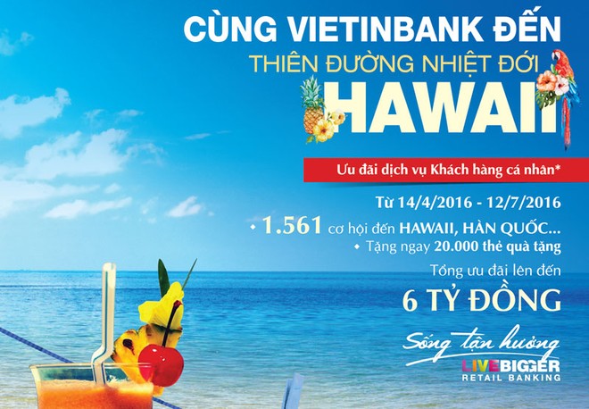 Du lịch Hawaii miễn phí cùng VietinBank