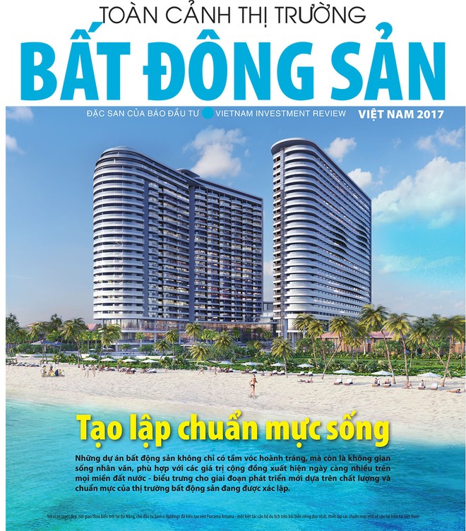 Đón đọc Đặc san Toàn cảnh thị trường bất động sản 2017