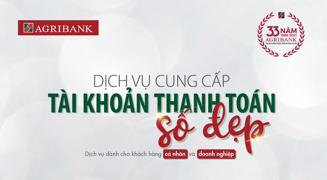 Agribank cung cấp dịch vụ tài khoản thanh toán số đẹp cho khách hàng