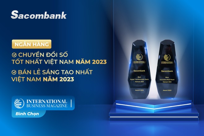 Sacombank nhận 2 giải thưởng quốc tế về chuyển đổi số và bán lẻ