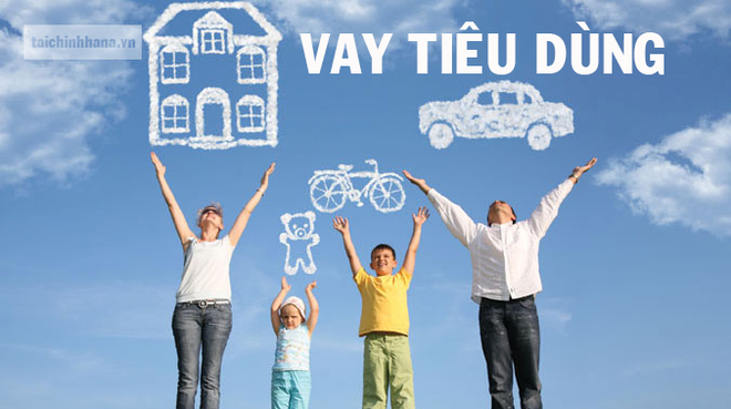 Về vay tiêu dùng có thế chấp 