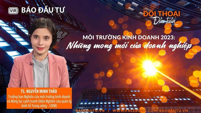 Môi trường kinh doanh 2023: Những mong mỏi của doanh nghiệp 