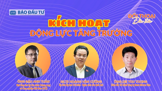 Kích hoạt động lực tăng trưởng