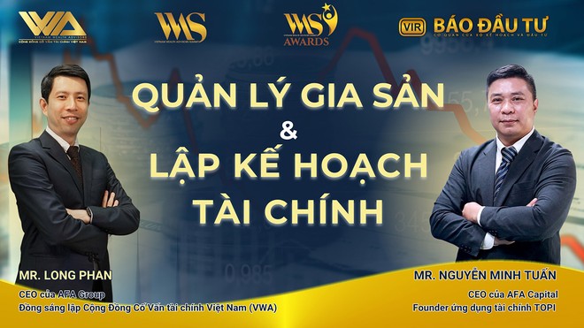 Talkshow "Quản lý gia sản và lập kế hoạch tài chính"