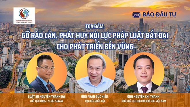 Gỡ rào cản, phát huy nội lực pháp luật đất đai cho phát triển bền vững