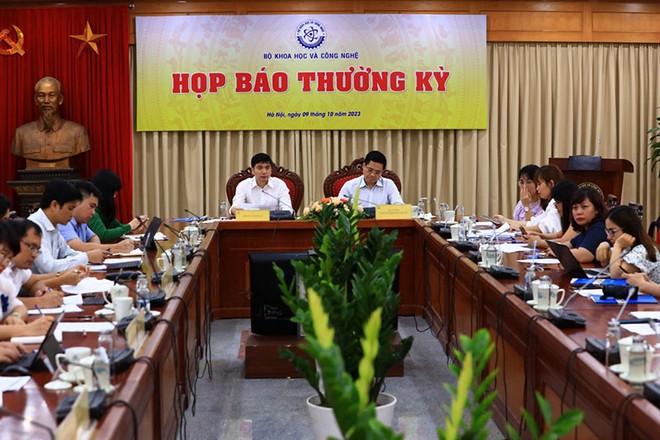  Bộ Khoa học và Công nghệ họp báo thường kỳ quý III/2023