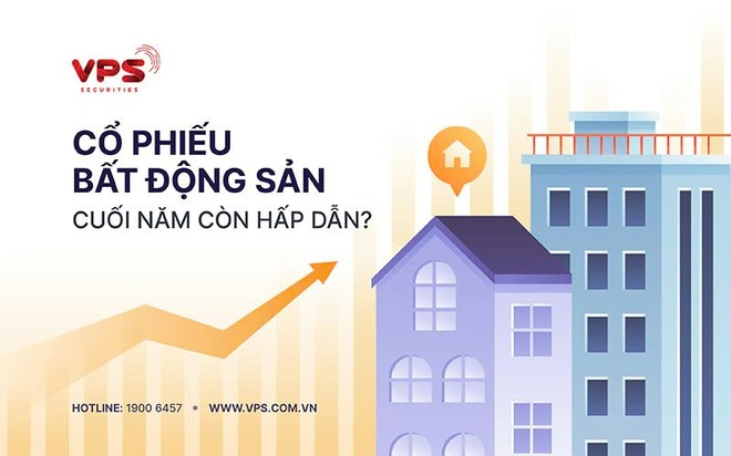 Cổ phiếu bất động sản cuối năm còn hấp dẫn?