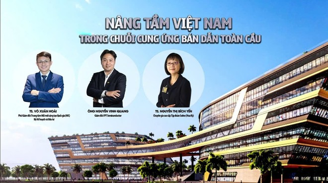 Nâng tầm Việt Nam trong chuỗi cung ứng bán dẫn toàn cầu 