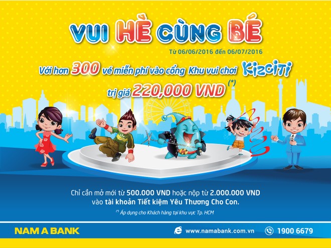 “Vui hè cùng bé” cùng “Tiết kiệm yêu thương cho con tại Nam A