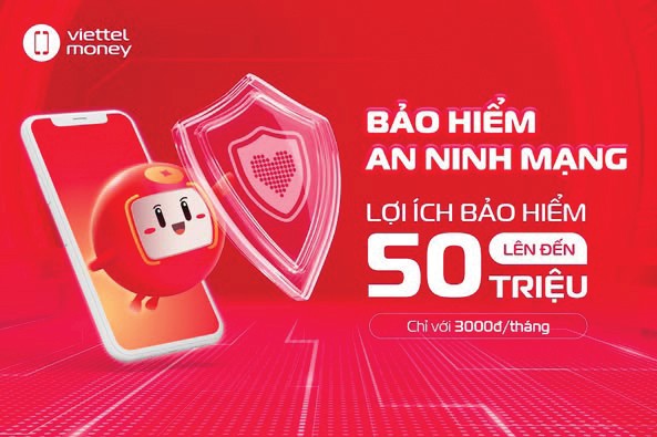 Sản phẩm Bảo hiểm an ninh mạng được triển khai trên ứng dụng Viettel Money