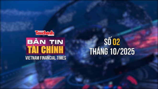 [Bản tin Tài chính] Nâng hạng - Dấu mốc cho bước chuyển mình toàn diện, mở ra giai đoạn phát triển mới về chất 