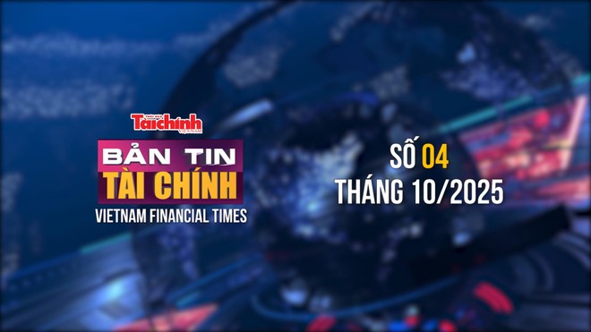 [Bản tin Tài chính] Hội nghị Bộ trưởng Tài chính APEC 2025 thành công tốt đẹp 