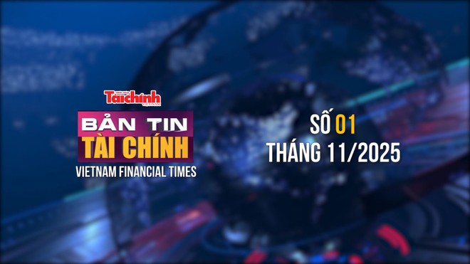 [Bản tin Tài chính] Trình Quốc hội sửa 4 luật để tạo thuận lợi cho đầu tư và phát triển kinh tế 