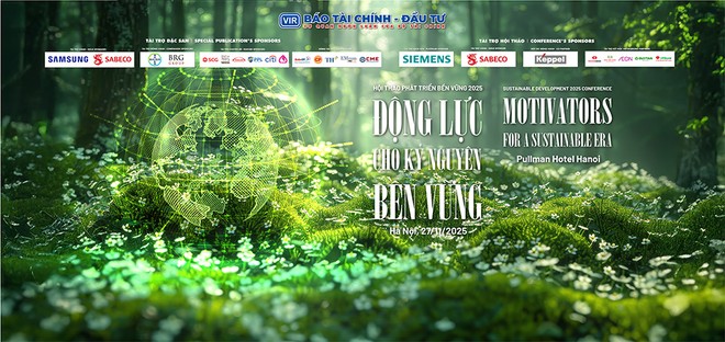 Hội thảo Phát triển bền vững 2025: Động lực cho kỷ nguyên bền vững 