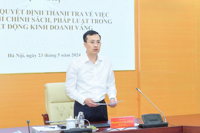Công bố Quyết định thanh tra việc chấp hành chính sách, pháp luật trong hoạt động kinh doanh vàng với 6 đơn vị