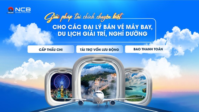 Với giải pháp chuyên biệt từ NCB, các đại lý bán vé có thể chủ động thanh khoản mùa cao điểm