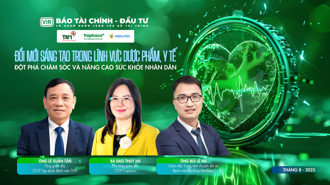 Talkshow "Đổi mới sáng tạo trong lĩnh vực dược phẩm, y tế: Đột phá chăm sóc và nâng cao sức khỏe nhân dân” sẽ phát vào 9h sáng thứ Hai 01/9/2025.