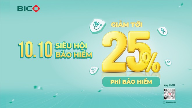 10.10: BIC tặng ưu đãi hấp dẫn, giảm tới 25% phí bảo hiểm