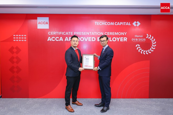 Techcom Capital chính thức trở thành Tổ chức đạt chuẩn quốc tế của ACCA