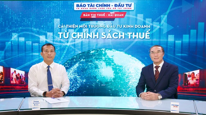 Cải thiện môi trường đầu tư kinh doanh từ chính sách thuế 