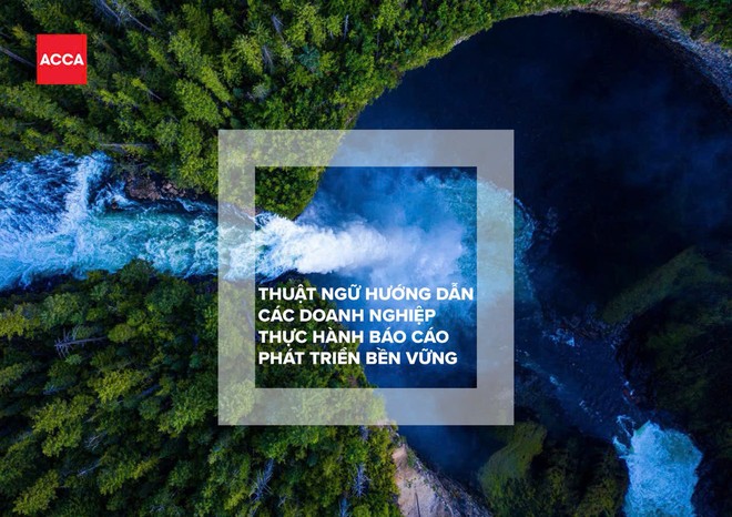 ACCA Việt Nam cùng các chuyên gia thực hiện bản dịch các thuật ngữ chuẩn mực báo cáo phát triển bền vững sang tiếng Việt đầu tiên tại Việt Nam