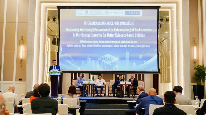 Hội thảo quốc tế với chủ đề “Cải thiện công tác đo lường phúc lợi trong bối cảnh thiếu dữ liệu tại các quốc gia đang phát triển nhằm xây dựng các chính sách dựa trên bằng chứng tốt hơn”. 