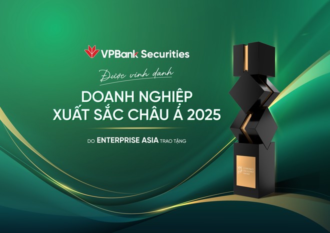 VPBankS được vinh danh “Doanh nghiệp Xuất sắc châu Á 2025” tại giải thưởng APEA