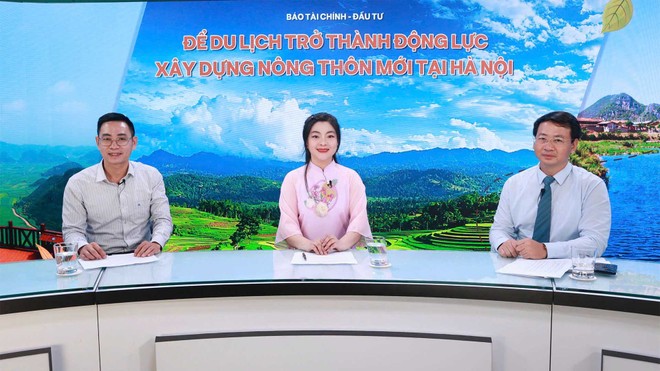 [Talkshow] Để du lịch trở thành động lực xây dựng nông thôn mới tại Hà Nội 
