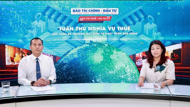 Tuân thủ nghĩa vụ thuế - nền tảng để thương mại điện tử phát triển bền vững 