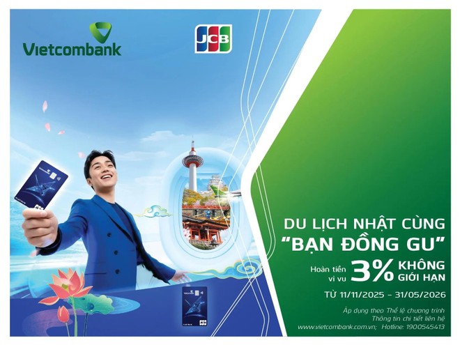 Đi Nhật càng chi càng lời: Hoàn tiền 3% không giới hạn cùng thẻ Vietcombank JCB 