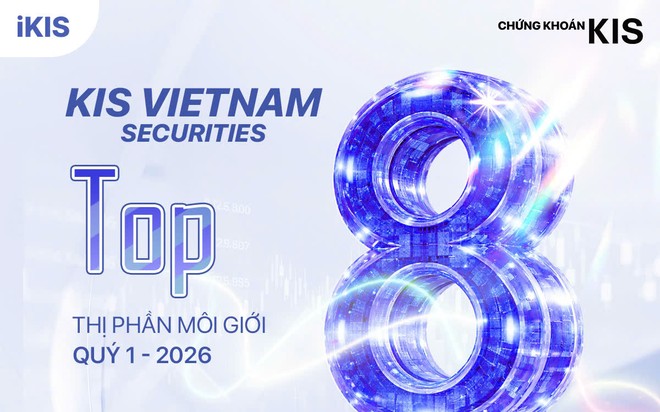 KIS vào Top 8 thị phần HOSE quý I/2026, công ty vốn ngoại duy nhất lọt Top 10